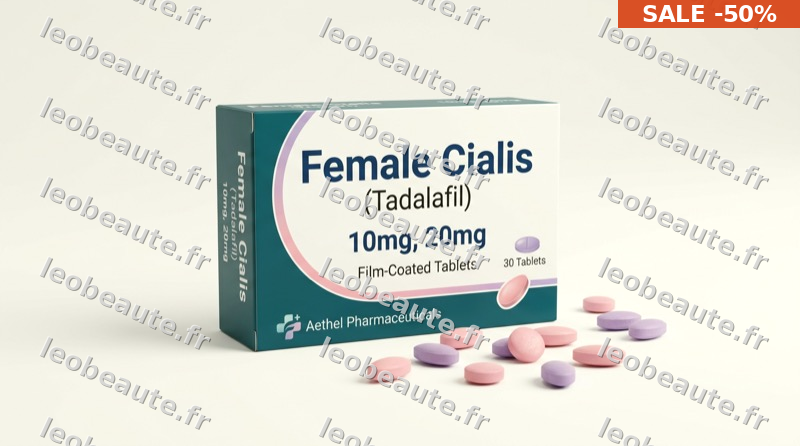 Female Cialis 20mg — le choix de confiance à Bordeaux – 0,94€